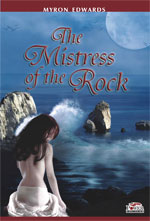 The Mistress of the Rock